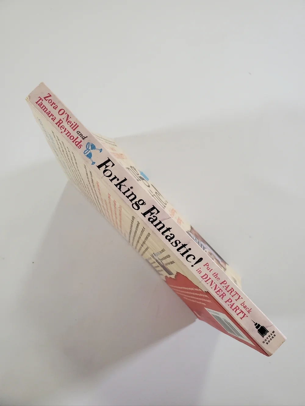 🟢 Forking Fantastic Cookbook by Zora O'Neill And Tamara Reynolds Dinner Party